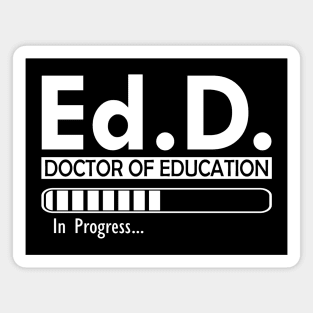 Ed.D. Doctor of Education in progress w Magnet